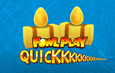 Fowl Play Quick